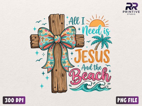 All I Need is Jesus Beach PNG T-Shirt Designs