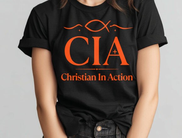 CIA Christian in Action SVG PNG, Faith T-Shirt Designs