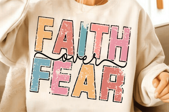 Faith over Fear SVG: Retro Christian T-Shirt Designs