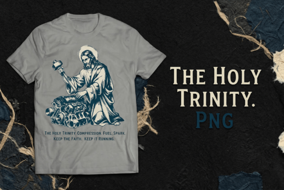 Holy Trinity Engine Jesus Mechanic T-Shirt Designs