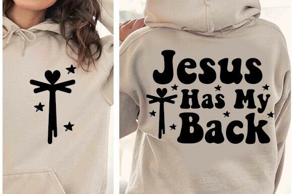 Jesus Has My Back SVG PNG Christian Cross T-Shirt Designs