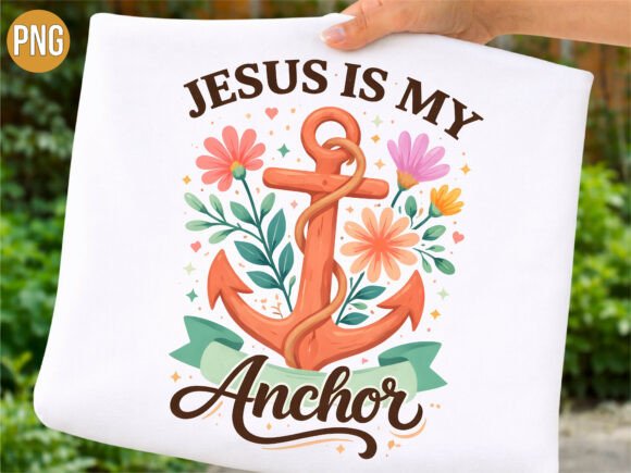 Jesus Is My Anchor PNG for T-Shirt Designs