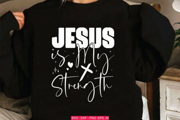 Jesus is My Strength